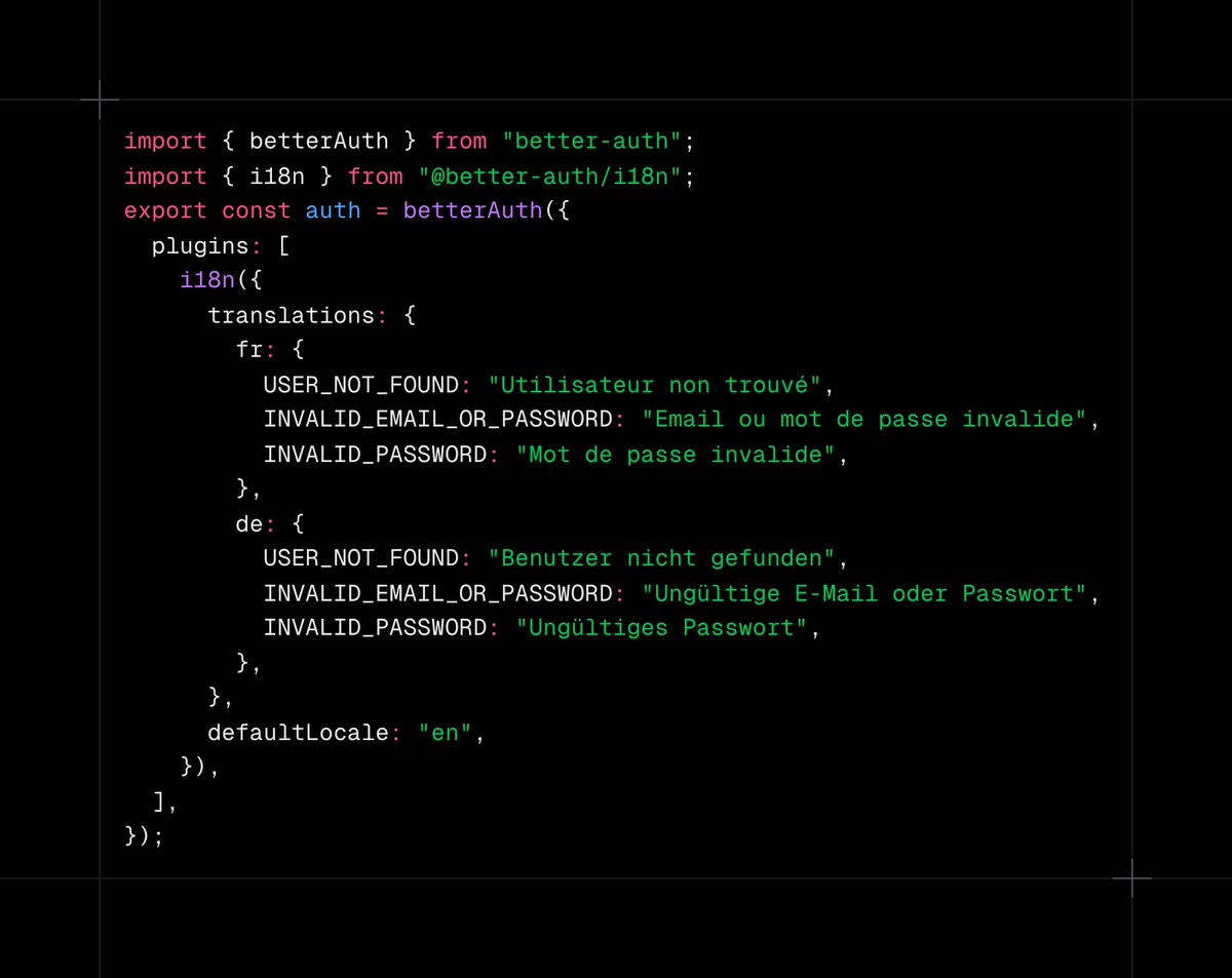 bekacru's tweet photo. We now have an i18n plugin that makes it easy to translate error messages and other API responses returned by Better Auth https://t.co/edugx594Sr