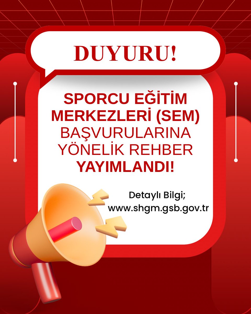 Sporcu Eğitim Merkezleri (SEM) Başvuru Rehberi Yayımlandı! 📢 

Detaylı Bilgi İçin; shgm.gsb.gov.tr