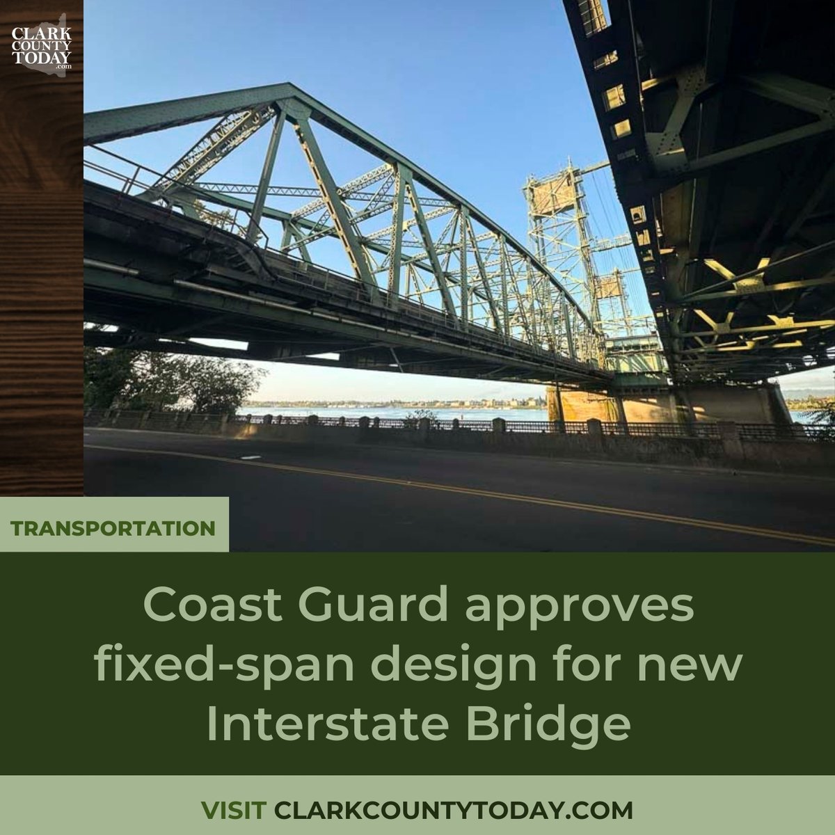 NewsFromCCT's tweet image. The U.S. Coast Guard has approved the fixed-span design for the new Interstate Bridge, advancing the Interstate Bridge Replacement project toward construction. clarkcountytoday.com/news/coast-gua… #InterstateBridge #IBR