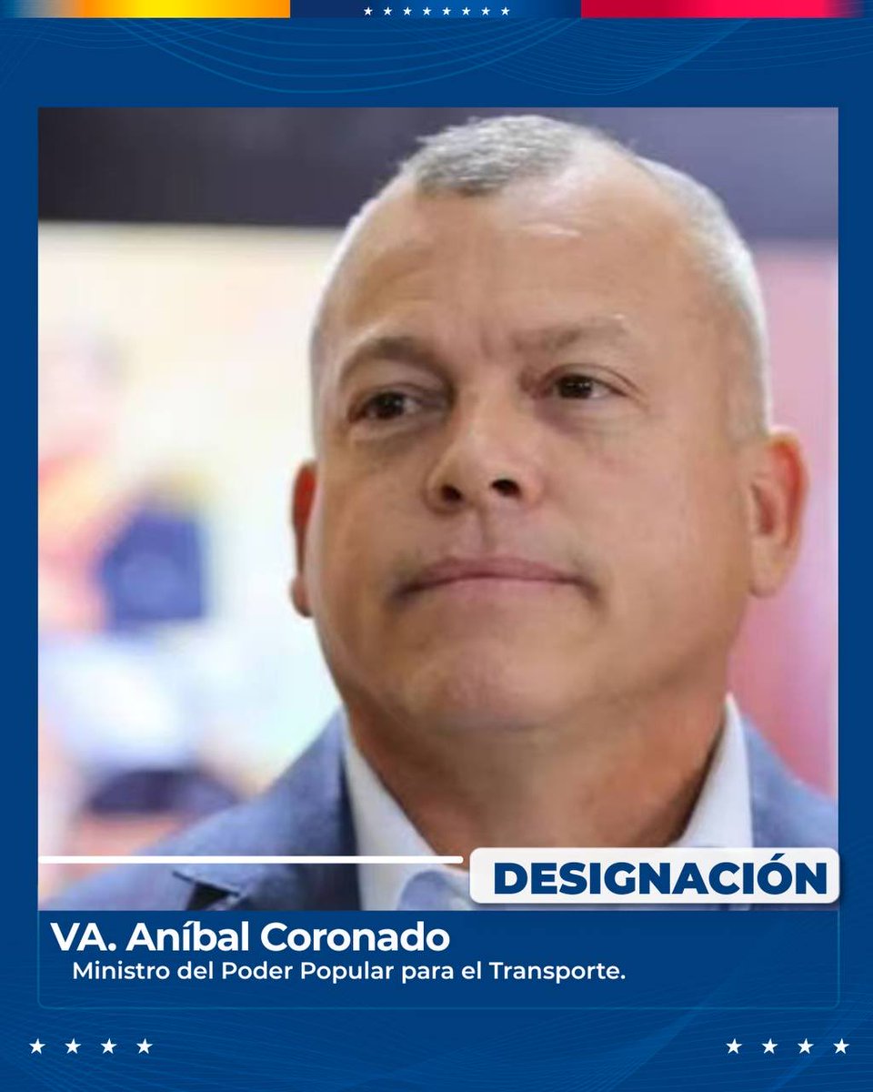 Informo al país que he designado al VA Aníbal Coronado como nuevo Ministro del Poder Popular para el Transporte. Agradecemos el compromiso y el trabajo del compañero Ramón Velásquez Araguayán, quien ha estado al frente de esta cartera ministerial.