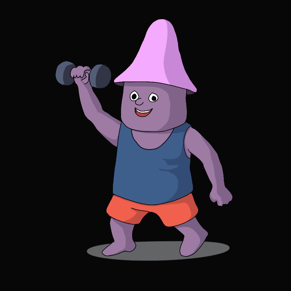 Others lift weights to get a six pack
He lifts weights to become a premium mushroom!