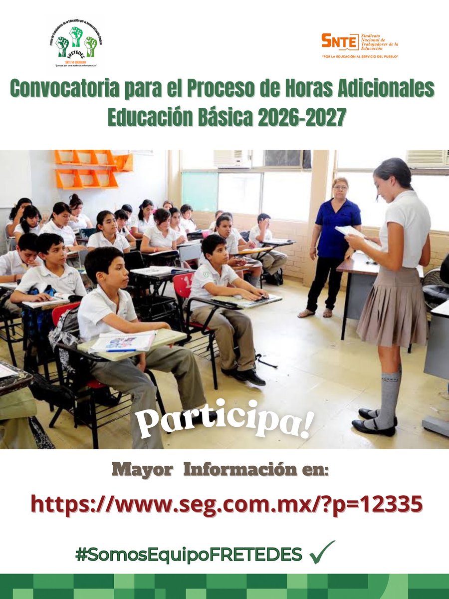 Les compatimos la #Convocatoria para el Proceso de HORAS ADICIONALES en Educación Básica, ciclo escolar 2026- 2027”.
Consulta aquí ⬇️⬇️⬇️ 
seg.gob.mx/?p=12335

¡Participa!
#SomosEquipoFRETEDES #Acapulco #FelizViernes Trump Nobel #Sismo #BTS_WORLDTOUR Machado Sheinbaum Morena