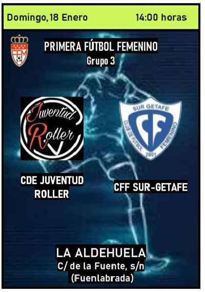 SurGetafe's tweet photo. 🏆Primera Fútbol Femenino
📆 Domingo , 18⌚️ 14:00 horas 
@JuventudRoller  🆚 @SurGetafe
🏟️ La Aldehuela 
🍀Suerte Chicas
¡¡✌️amos SURGE!! https://t.co/o89Mvm8gqz