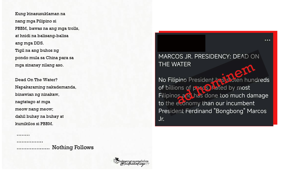 Kung kinasusuklaman na 
nang mga Pilipino si 
PBBM, bawas na ang mga trolls, 
at hnidi na balisang-balisa 
ang mga DDS.
Tigil na sana ang buhos ng 
pondo mula sa China para sa 
mga sinanay nilang aso. 

Dead On The Water?
Napakaraming nakademanda, 
binawian ng ninakaw, 
nagtatago