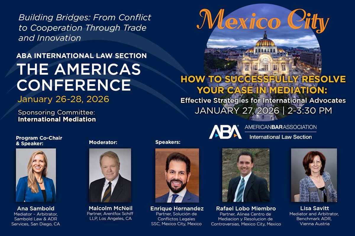 🔊 Join this select panel of neutrals from different jurisdictions Ana Sambold, Esq., Lisa Savitt, Malcolm McNeil, Antonio M Prida and Enrique Hernández Villegas at the 2026 International Law Section Americas Conference.    

Register here: lnkd.in/ekfvniMZ #Mediation