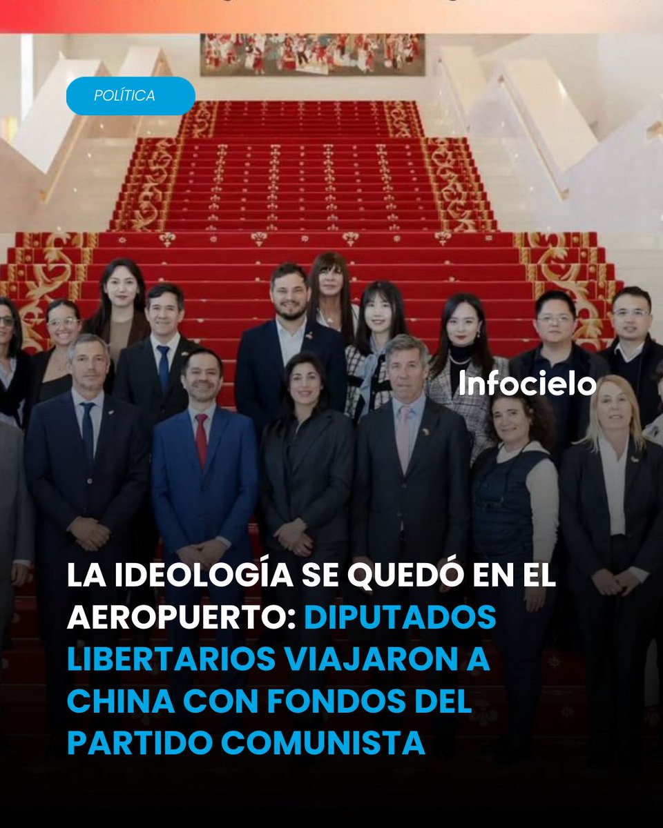 infocielo's tweet image. ANTICOMUNISTAS... EXCEPTO CUANDO INVITAN 💸

🇨🇳 Un grupo de diputados de La Libertad Avanza quedó en el ojo de la tormenta después de protagonizar un viaje a China financiado por el Comité Central del Partido Comunista.