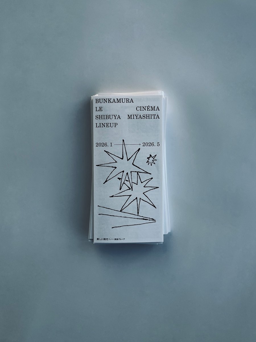 BunkamuraCinema's tweet image. ￣￣￣￣￣￣￣￣￣￣￣￣￣￣￣￣￣￣￣￣￣￣￣￣￣￣

  𝘉𝘶𝘯𝘬𝘢𝘮𝘶𝘳𝘢 𝘓𝘌 𝘊𝘐𝘕É𝘔𝘈
　𝘴𝘩𝘪𝘣𝘶𝘺𝘢 𝘮𝘪𝘺𝘢𝘴𝘩𝘪𝘵𝘢

  𝗟𝗜𝗡𝗘𝗨𝗣 𝟮𝟬𝟮𝟲.𝟭 - 𝟮𝟬𝟮𝟲.𝟱

＿＿＿＿＿＿＿＿＿＿＿＿＿＿＿＿＿＿＿＿＿＿＿＿＿＿…