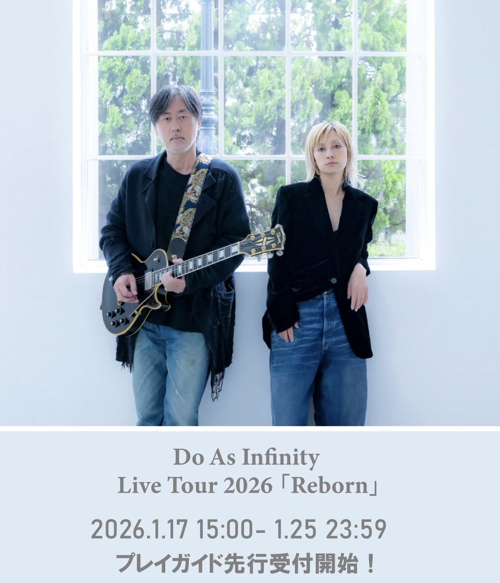 📢1/17 15時～「Do As Infinity Live Tour 2026～Reborn～」プレイ
