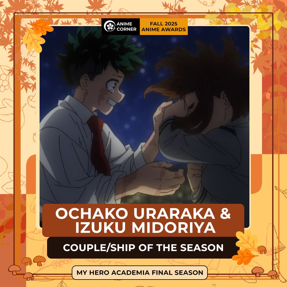 🍂 Fall 2025 Anime Awards🍂
BEST COUPLE OR SHIP OF THE SEASON: Ochako Uraraka &amp; Izuku Midoriya

Anime: My Hero Academia Final Season