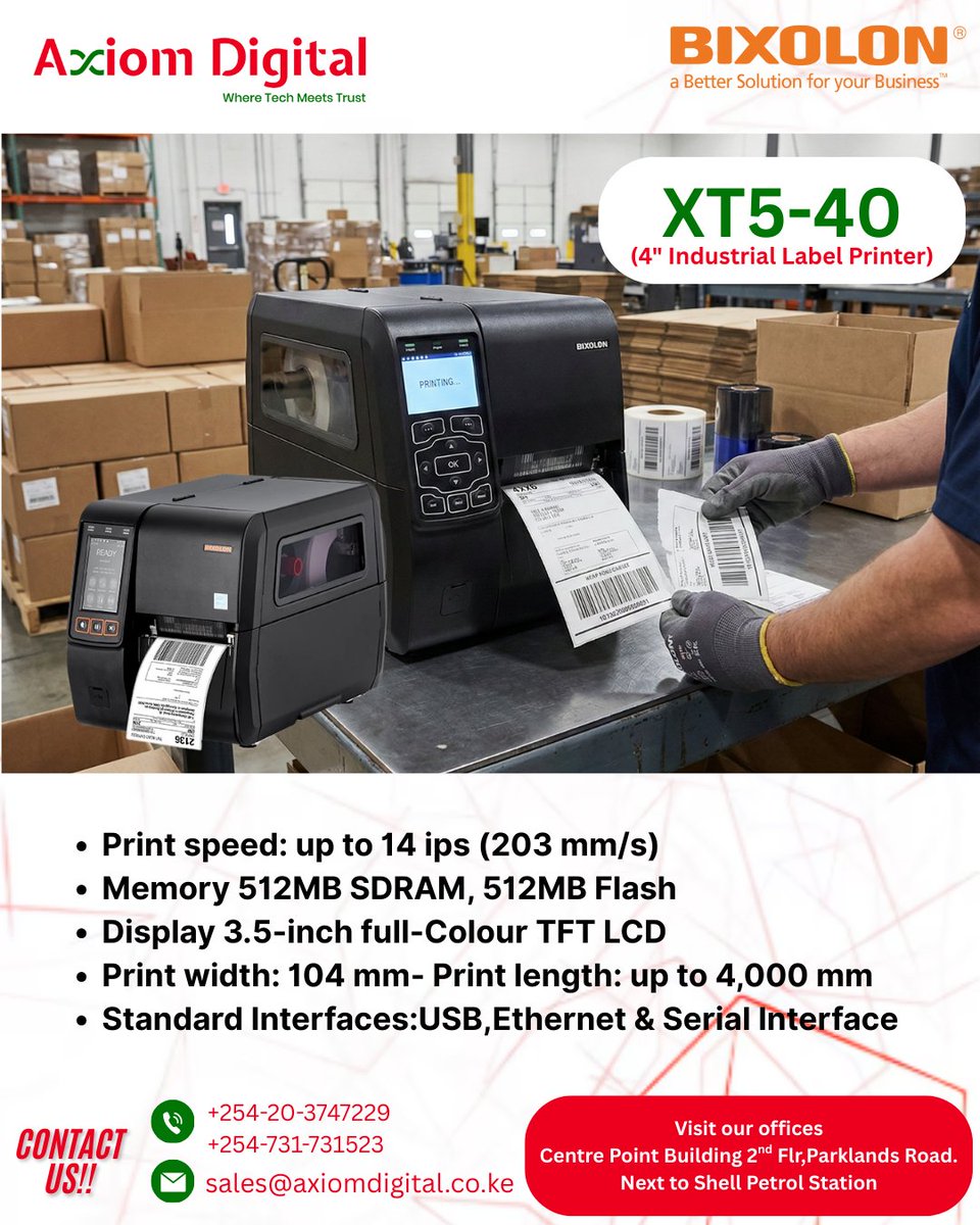 AxiomDigitalKe's tweet image. Need industrial-grade label printing?
The Bixolon XT5-40 delivers speed, clarity &amp;amp; durability for manufacturing, logistics &amp;amp; warehousing.
Available at Axiom Digital.
📍 Centre Point Building, Parklands Road
📞 +254-731-731523
#LabelSolutions #TechMeetsTrust #AxiomDigital