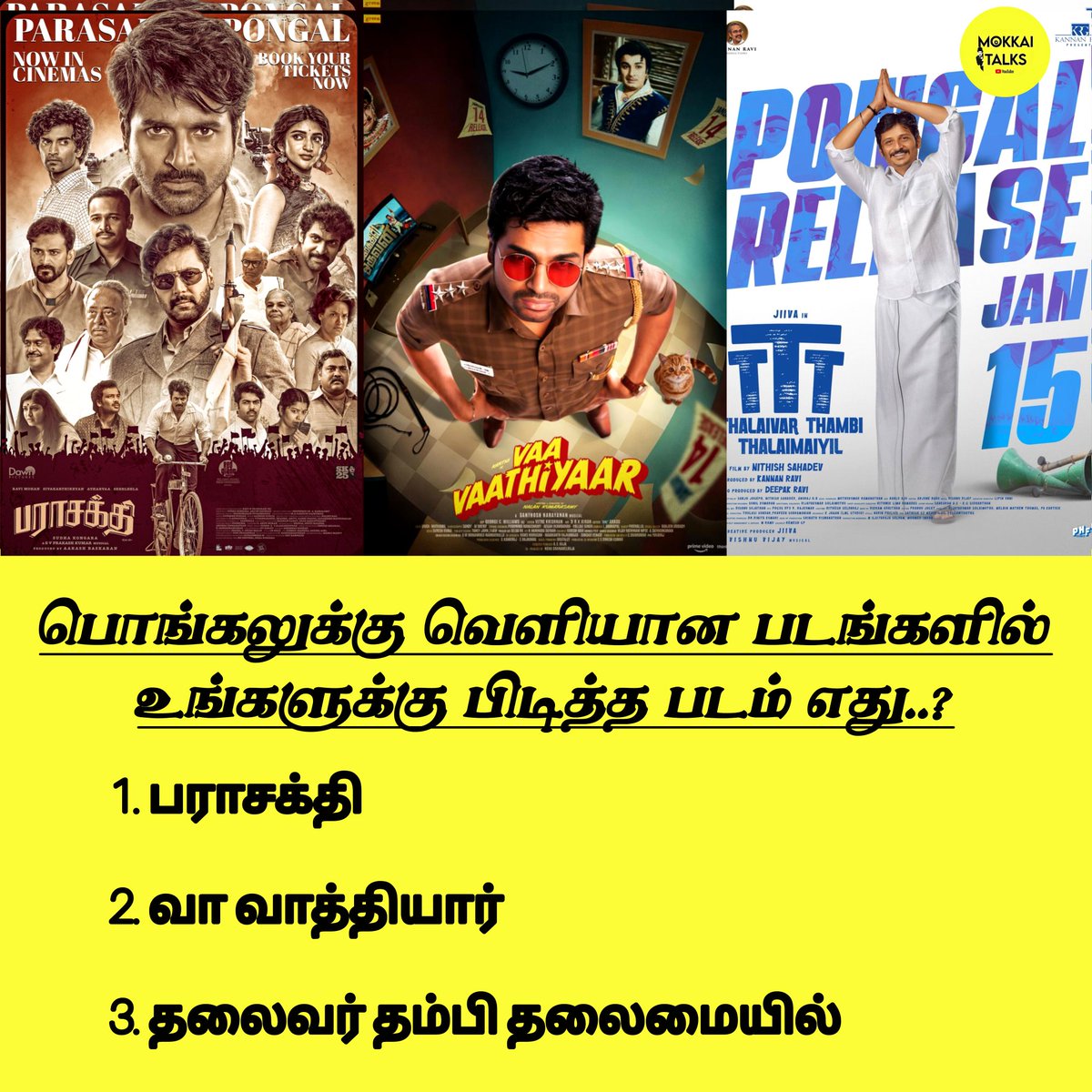 MokkaiTalks's tweet photo. Real #Pongal Winner..?

#TTT 👍
#VaaVaathiyaar 💥
#Parasakthi ✨ https://t.co/PyUiWDecPm