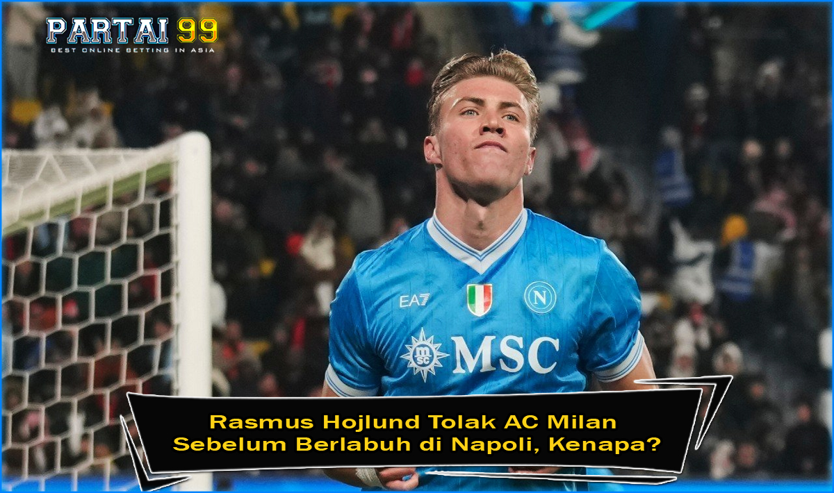 PBola99's tweet photo. Rasmus Hojlund Tolak AC Milan Sebelum Berlabuh di Napoli, Kenapa?
Baca selengkapnya : https://t.co/xvvO4LYpw5 https://t.co/jEGYdX4mo2