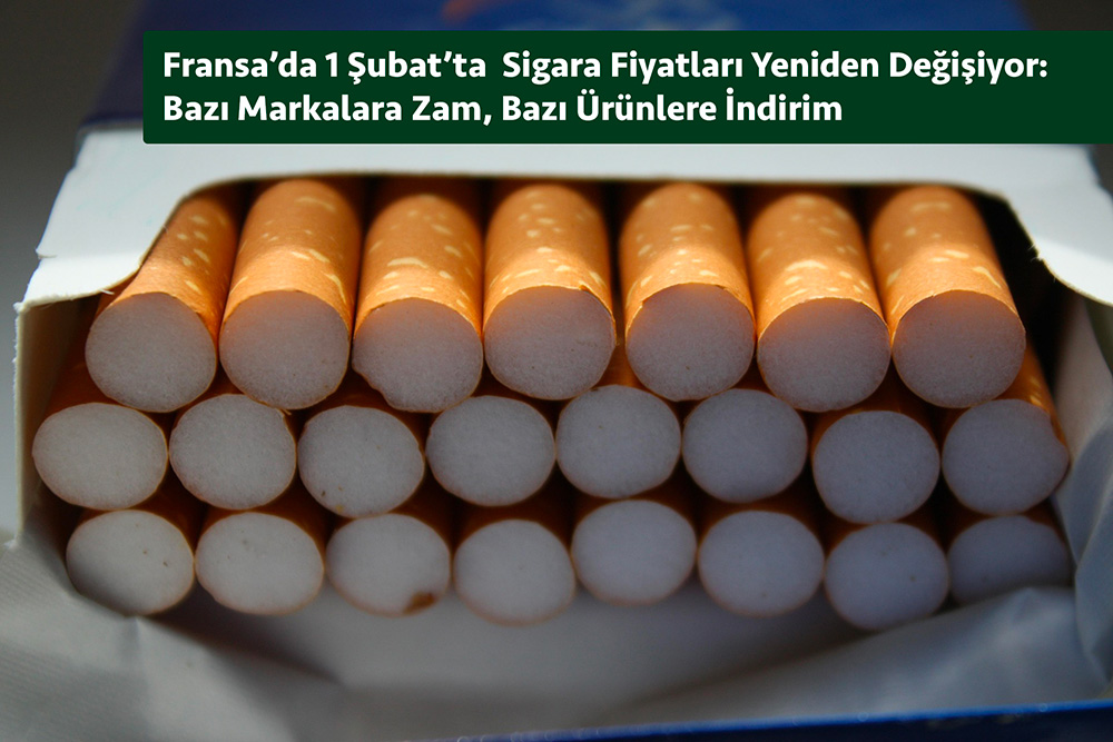 Fransa’da 1 Şubat’ta  Sigara Fiyatları Yeniden Değişiyor: Bazı Markalara Zam, Bazı Ürünlere İndirim 
fransapostasi.fr/ekonomi/fransa… 

#postahaber #postafransa #fransadakitürkler  #fransahaber #fransapostası #fransa #sigara #tütünürünleri  #sigarafiyatı  #kanser #zam #fransadazam