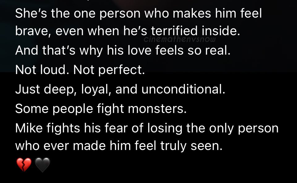 “he saw someone who finally made his world feel complete” “mike fights his fear of losing the only person who ever made him feel truly seen” WHY WHY WHYYYY DID THEY TAKE HER AWAY FROM HIM