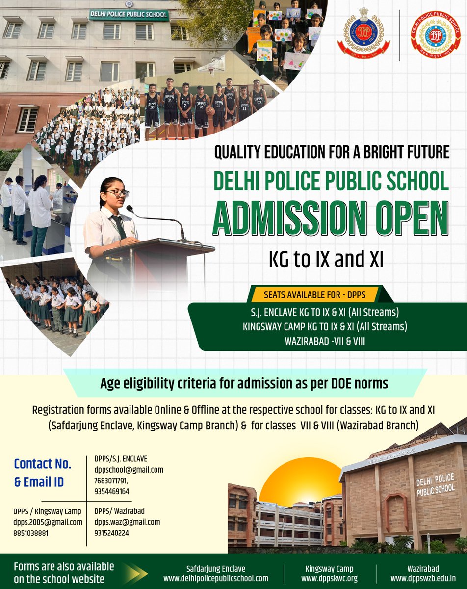 Admissions Open!

Delhi Police Public School is now inviting applications for KG to Class IX &amp; Class XI for the academic session 2026–27.

Committed to quality education, discipline, integrity &amp; holistic development – all under one roof.

🔹 Multiple branches: S.J. Enclave |