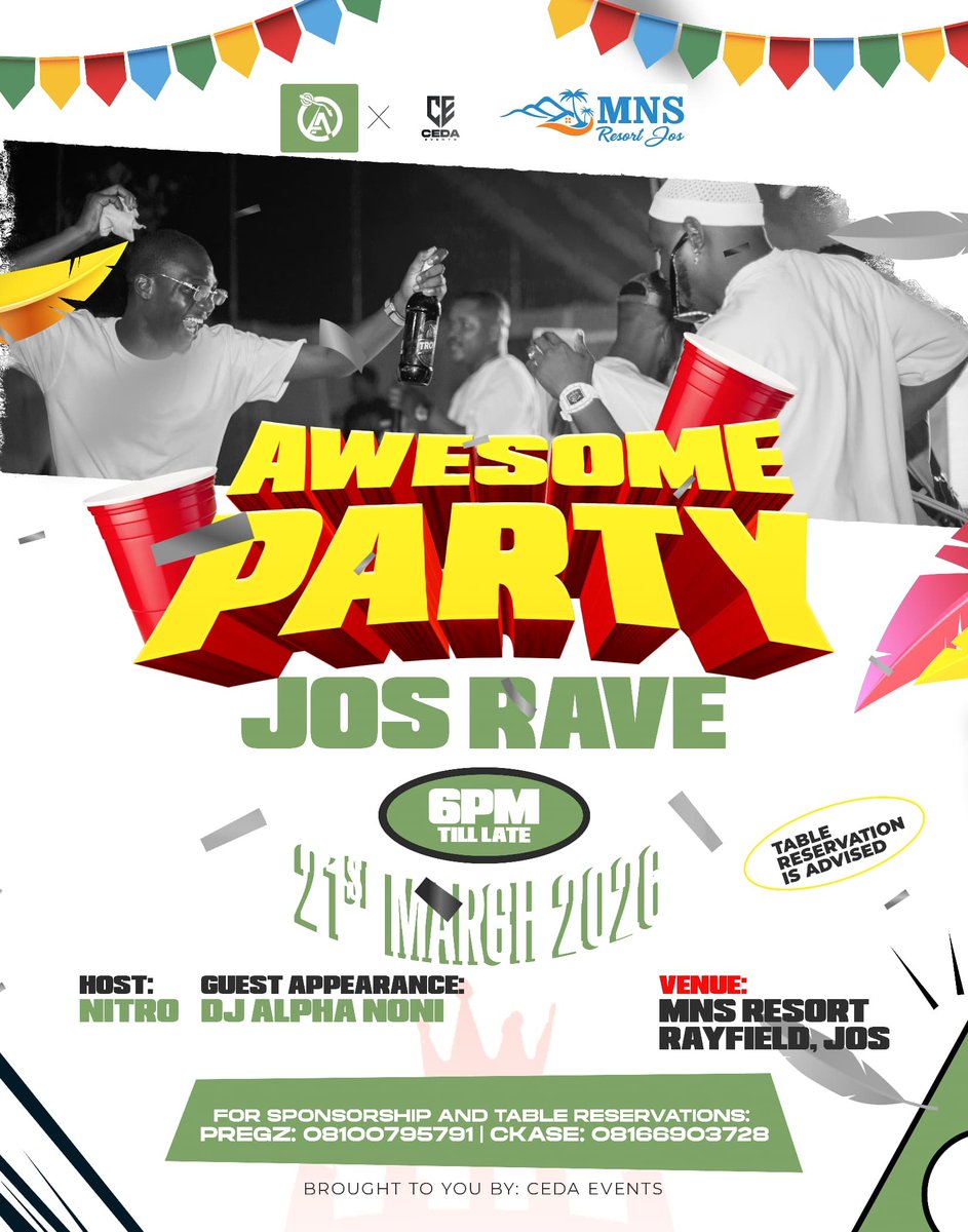 Pregzdj's tweet photo. 🔥 JOS RAVE ACTIVATED 🔥

Awesome Party (Jos Rave)
21st March 2026 💃🏽🕺🏽

📍@MNSResort, Rayfield Jos

Brought to you by @CEDAEvents

Table Reservations 👉 @Pregzdj 08100795791 | @Djckase 08166903728

#thisisawesome
#awesomeparty
#josrave
#awesomepartytour
#mnsresort
#cedaevents https://t.co/L9rX98ydWK