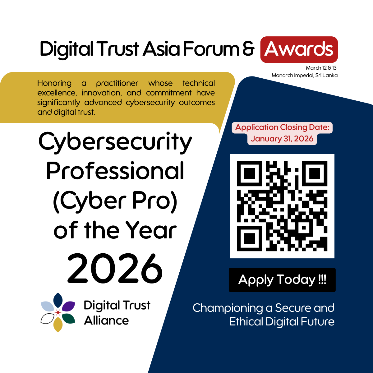eclakmal's tweet photo. 🚀 Digital Trust Asia 2026 | Forum &amp; Awards
Trust is the real currency of the digital economy.

📢 Applications now open
⏰ Deadline: Jan 31, 2026
🔗 Apply: https://t.co/G0EedSAiUE
Be recognized. Lead with trust. Shape Asia’s digital future.
#DigitalTrust #Cybersecurity #Privacy https://t.co/fh7cz9Iyu8