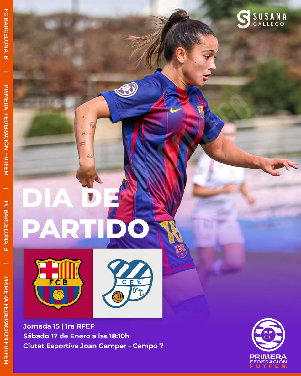susanagallego_'s tweet photo. ⚽¡DIA DE PARTIT!
Hoy el Barça B juega ante el CE Europa.
🗓️ 17/01/2026 a las 18:10h
🏟️ CE Joan Gamper, camp 7.
🎟️ Entrada libre y gratuita.
📺 Lo podréis ver en BTV Esport / La Xarxa.
#barcafemenib #ceeuropafem #futfem #deportes #fcbbase #_susanagallego https://t.co/rExg1g3bWr