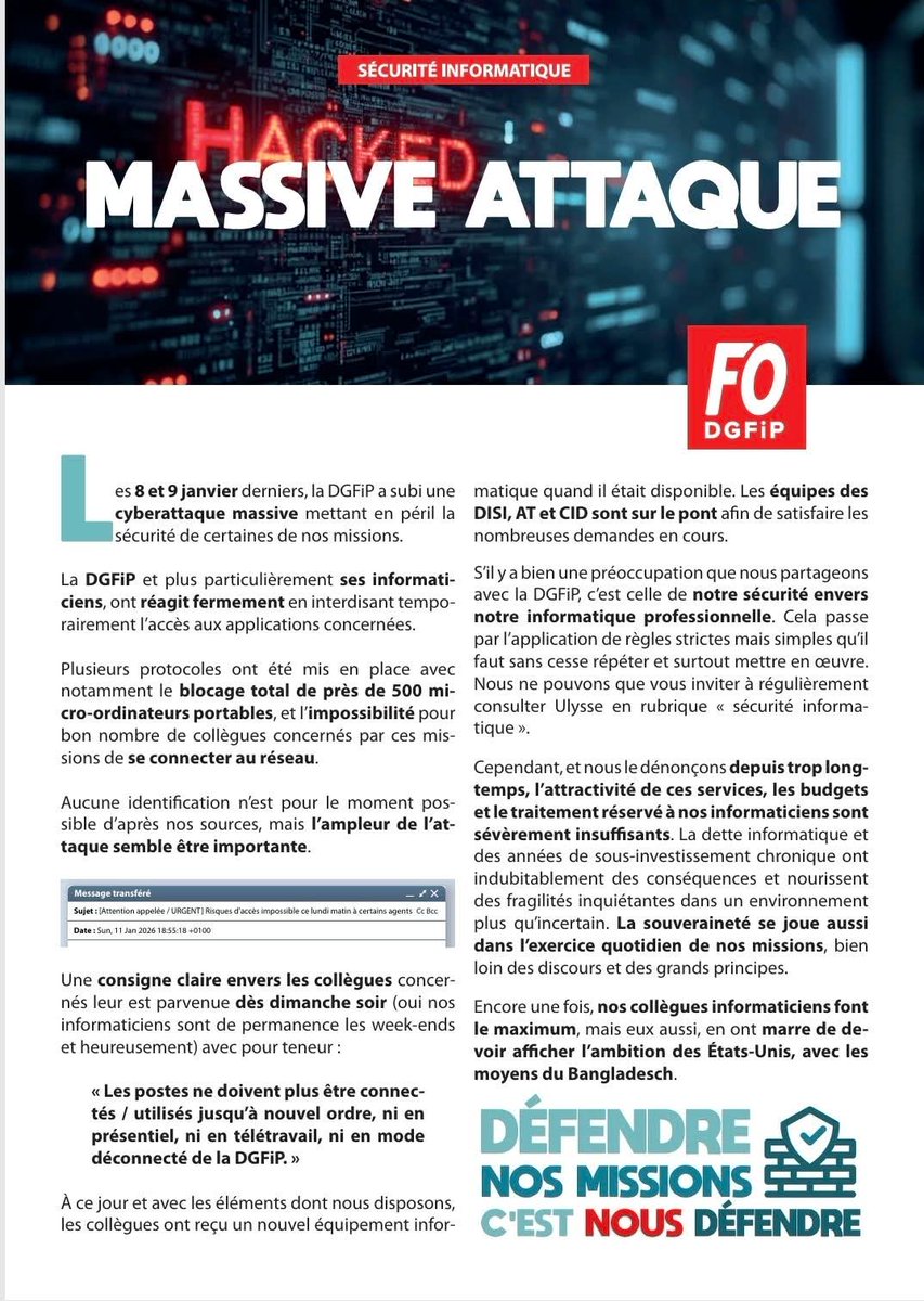 Les 8 et 9 janvier derniers, la DGFiP a subi une cyberattaque massive mettant en péril la sécurité de certaines de nos missions.
La DGFiP et plus particulièrement ses informaticiens, ont réagit fermement en interdisant temporairement l’accès aux applications concernées....⤵️