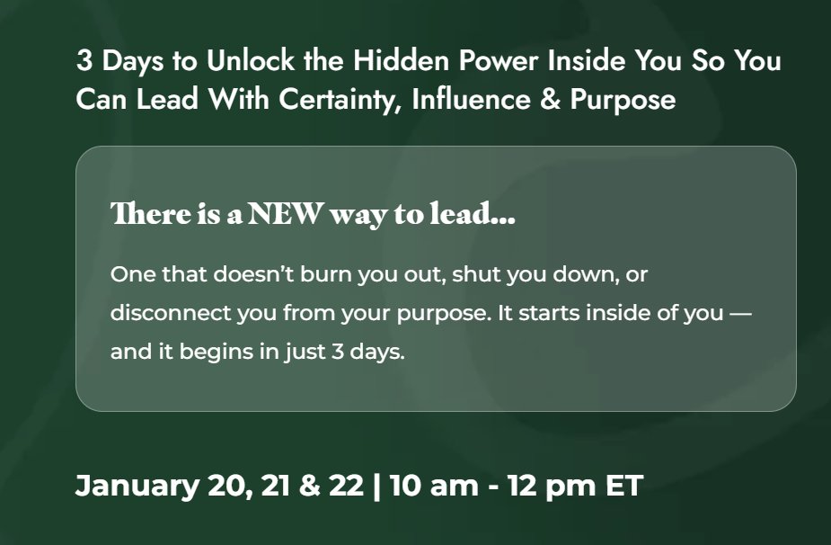 There’s a Reason So Many Leaders Feel Disconnected Right Now. 3-Day Lead from Soul Challenge. 3 Days to Unlock the Hidden Power Inside You So You Can Lead With Certainty, Influence &amp; Purpose. bit.ly/4bF3fZ3