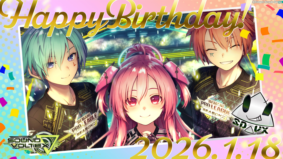 🌟Happy Birthday!!🌟

♪:*:･･:*:･♪･:*:･･:*:･♪:

🎉本日1月18日はレイシス・雷刀・烈風刀・つまぶきの誕生日です！

♪:*:･･:*:･♪･:*:･･:*:･♪:

eagate.573.jp/game/sdvx/ #SDVX