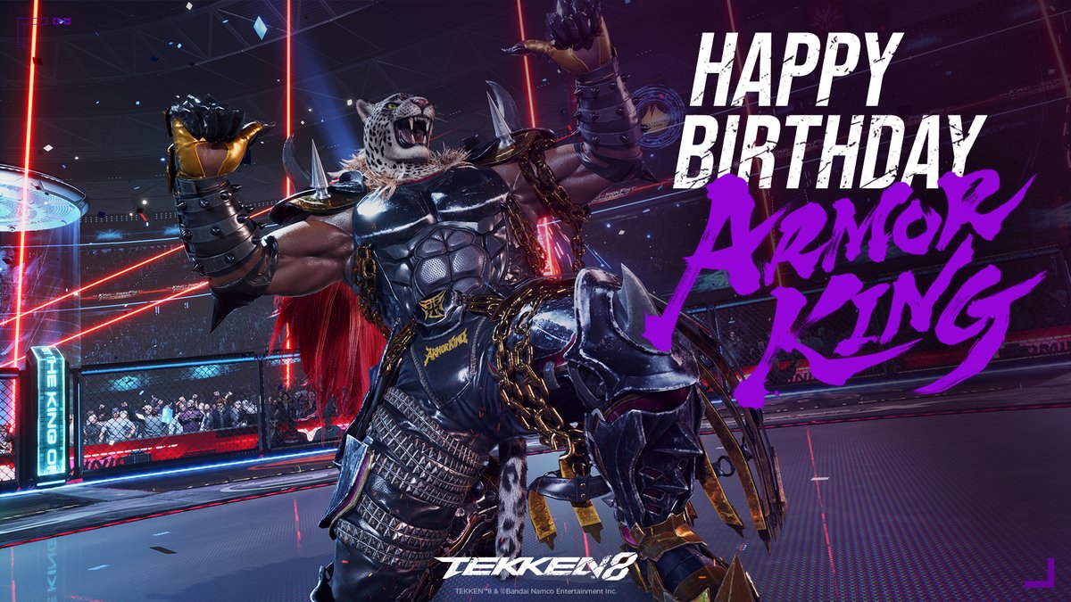TEKKEN's tweet image. Nothing will stand in the way of Armor king's birthday.
Happy Birthday to the Dark Supernova!

#TEKKEN8