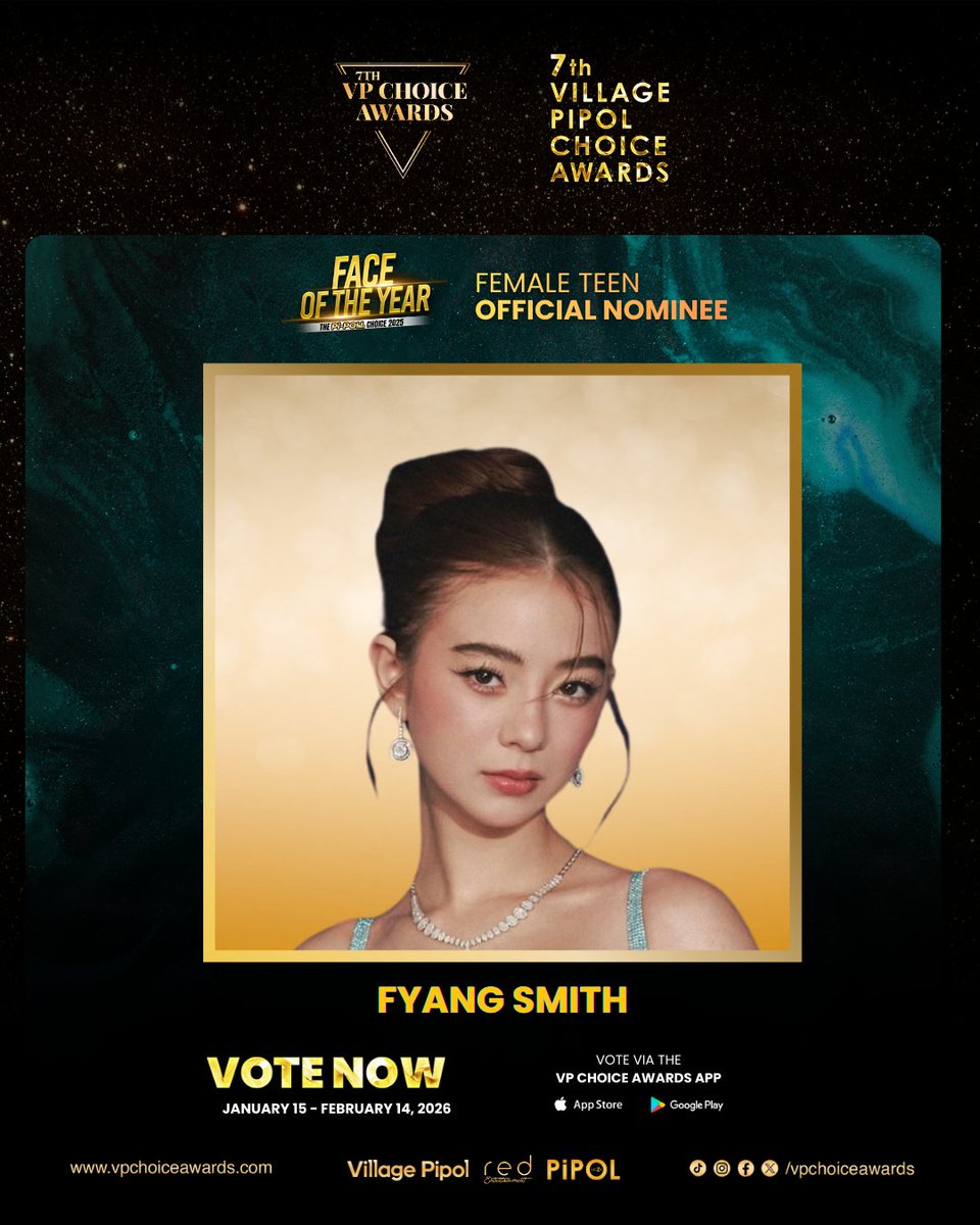 PIPOL, every vote you cast for #FyangSmith  helps shape the rankings for the 7th VP Choice Awards – PIPOL Face of the Year (Teen Female), where influence, presence, and the voice of the PIPOL matter most.

What’s at stake:
☑️ A coveted VP Choice Awards Trophy
☑️ An invitation to