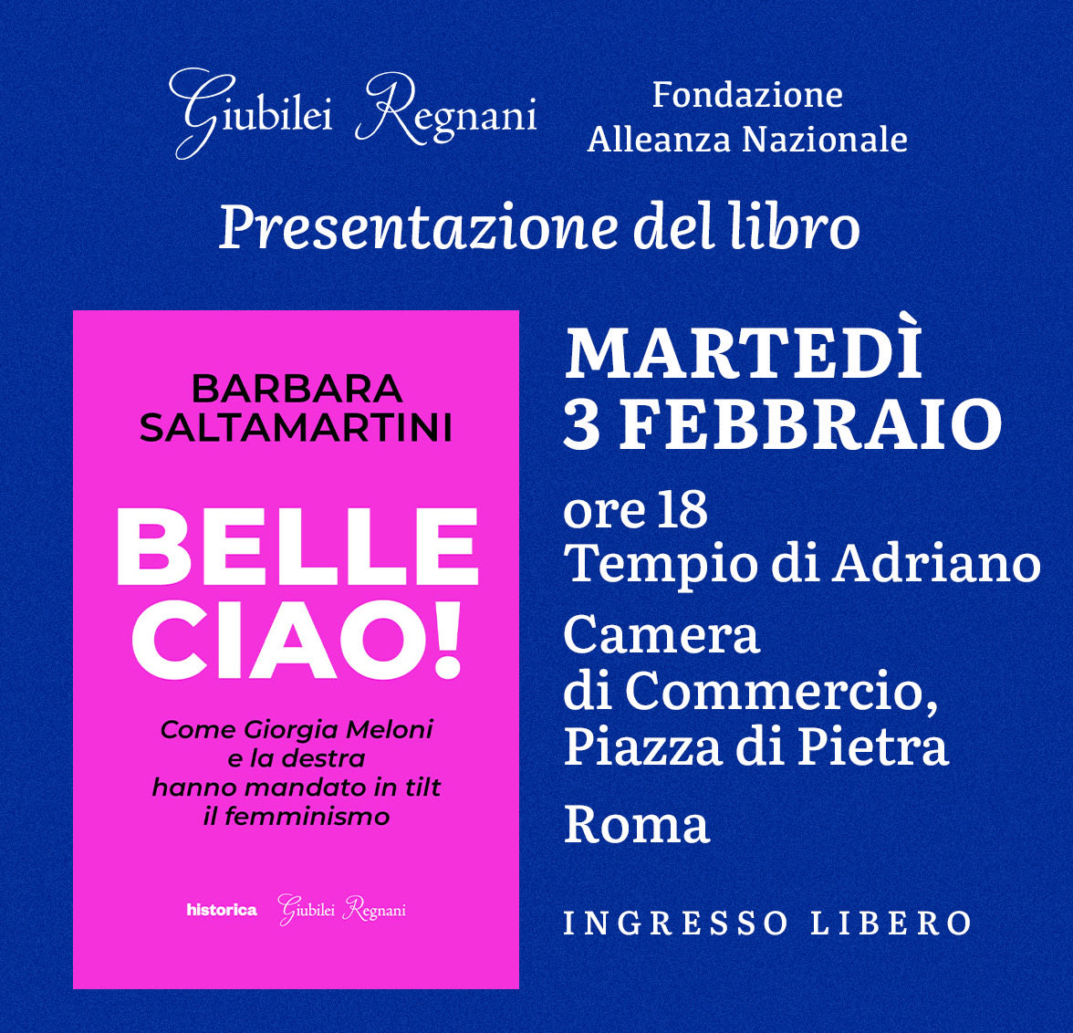 📖 Belle Ciao! 
Il mio libro arriva a Roma. 
Martedì 3 Febbraio ore 18 alla Camera di Commercio - Piazza di Pietra 

SAVE THE DATE! 
<a href="/giubileif/">Francesco Giubilei</a>