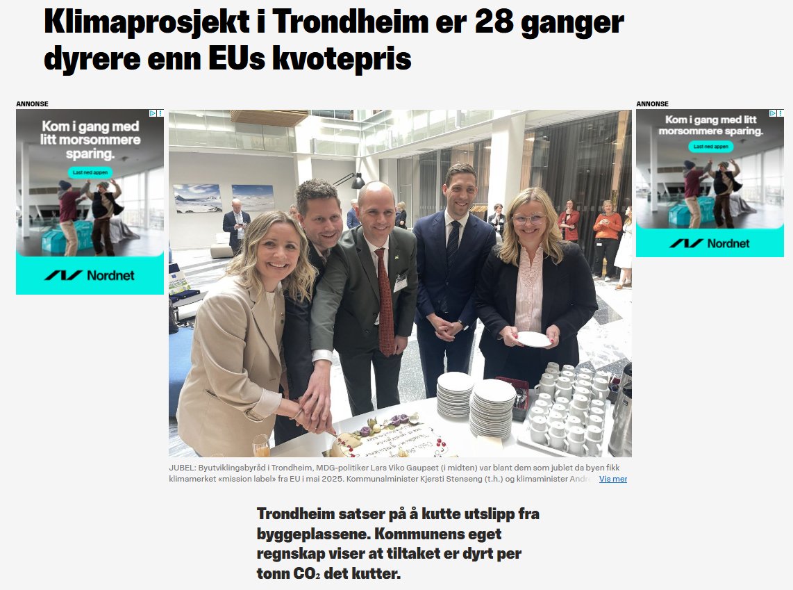 Anduril100's tweet image. Kostnader ved klimapolitikk. Trondheim kommune har innført kommunal klimapolitikk. Et ganske stort tiltak koster, ifølge kommunen selv, 27.000 kroner per tonn.

I fjor sommer antydet jeg at det ville koste 5000 kroner per tonn. Det mente klimaministeren var altfor mye. 1/