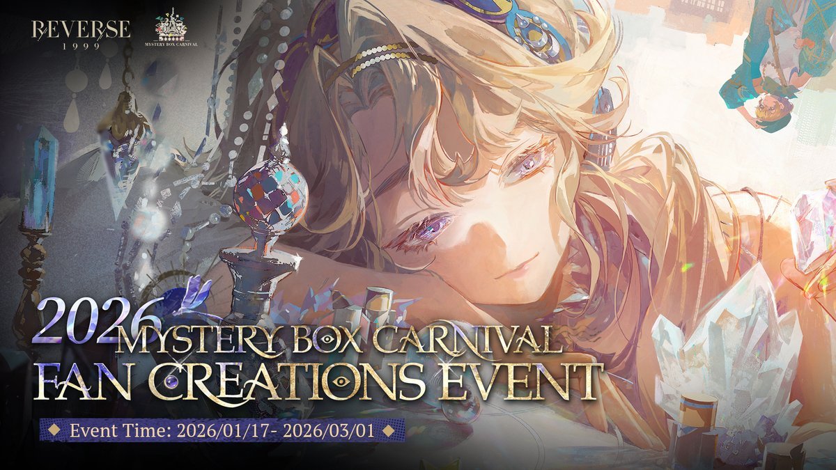 Reverse1999_GL's tweet image. The 2026 Mystery Box Carnival Fan Creations Event is now live!

Share your creations, and let’s celebrate the Carnival together!

▼Get all the details &amp;amp; Enter here:​
reverse1999.bluepoch.com/en/event/2026m…

▼Categories
1. Illustration
2. Video
3. Guide &amp;amp; Lore
4. Music
5. #R1999Vibe