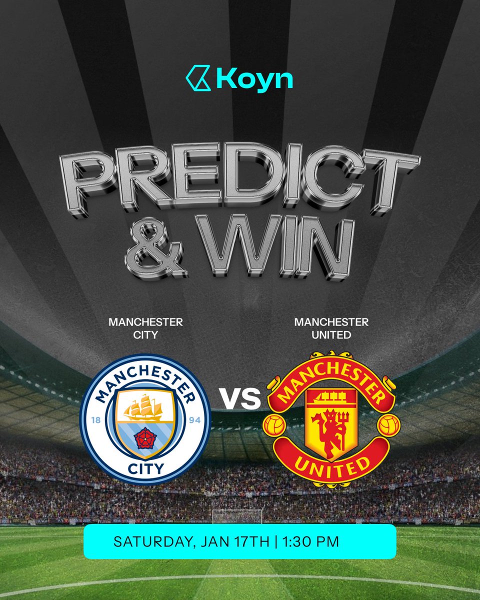 usekoyn's tweet image. 🚨 PREDICT &amp;amp; WIN 🚨

⚽ Manchester United Vs Manchester City 

Will randomly select 5 correct predictions to win ₦2,000 each!

Rules: 
• Follow @usekoyn
• Drop prediction score in the comment of this post 👇

Make sure to follow the rules!