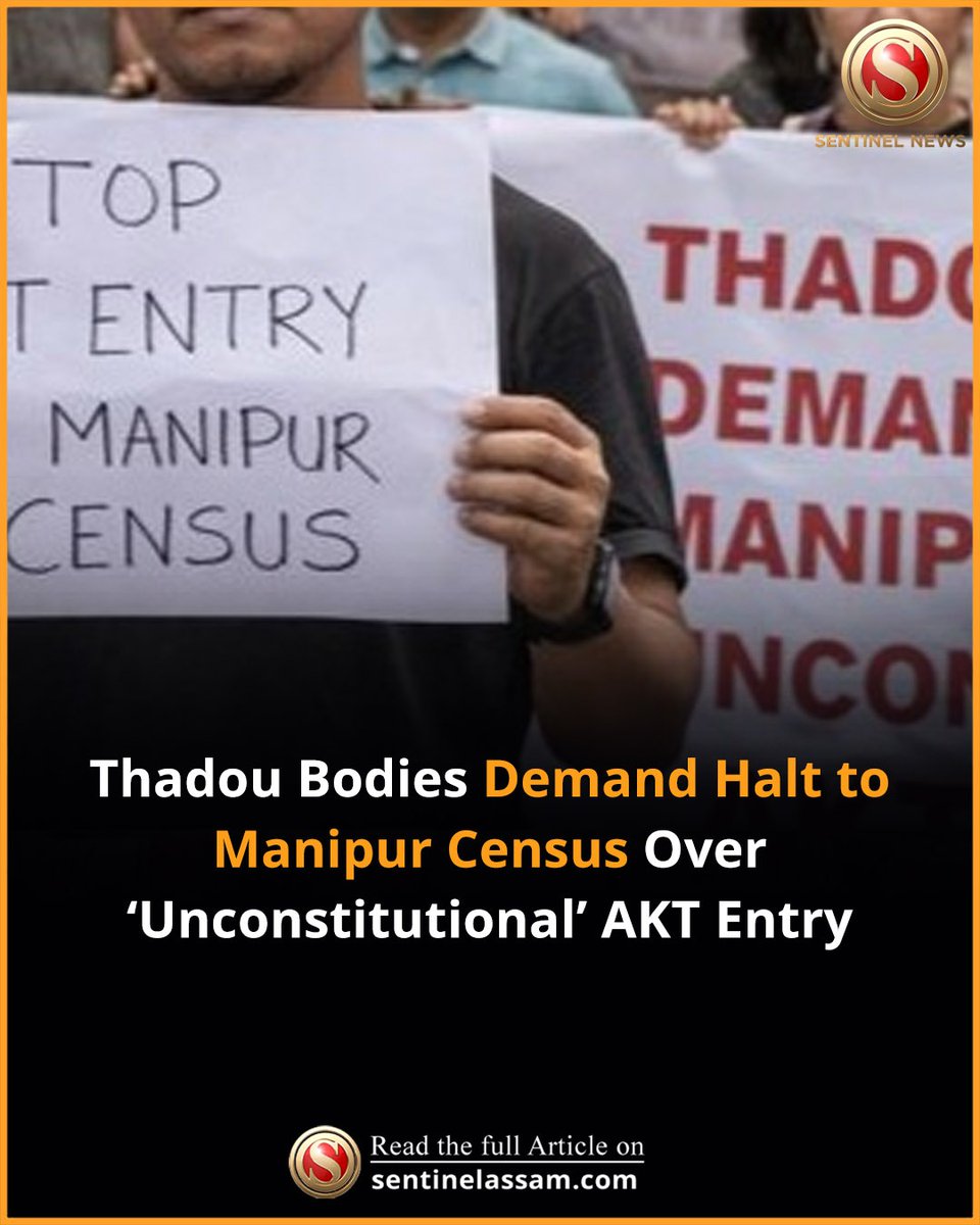 Sentinel_Assam's tweet photo. Thadou Inpi Manipur, along with the Thadou Students’ Association and Thadou Community International, has called for the immediate suspension of any census exercise in Manipur until the removal of the “Any Kuki Tribes” entry from the state’s Scheduled Tribes list. 

The organisations warned that proceeding without this step could heighten ethnic tensions and risk fresh unrest, insisting that the deletion of AKT must come before any census or NRC exercise.

#thesentinel #manipur #NRC