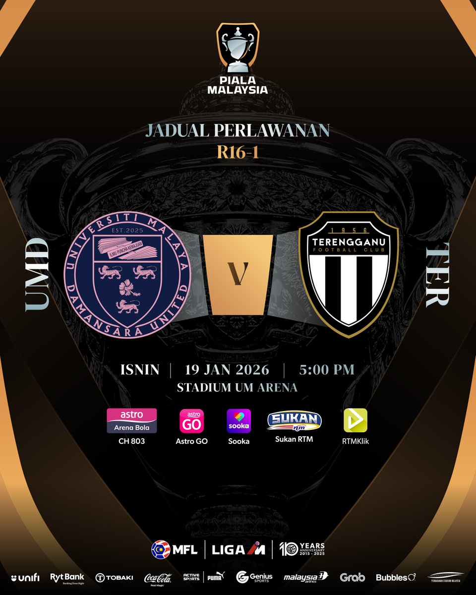 MFL_MY's tweet image. Hari Perlawanan Piala Malaysia R16-1🔥

▶️UM-Damansara United 🆚 Terengganu FC jam 5 petang di Astro Arena Bola (803), Astro GO dan Sooka

▶️Kelantan TRW FC 🆚 Selangor FC jam 9 malam di Astro Arena Bola (803), Astro GO dan Sooka

#PialaMalaysia2025-26 #LigaMalaysia #DemiLigaKita