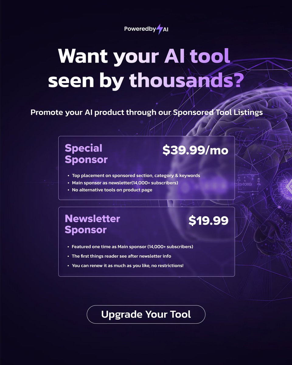 Building an AI tool and want real visibility? 

Sponsored listings on PoweredbyAI put your product in front of 100K+ annual users actively discovering new tools.

More discovery. More clicks.
👉 Upgrade your tool: shorturl.at/GvWfh

#Poweredbyai #aitools #AIProducts