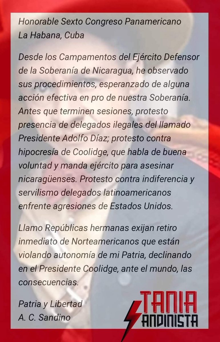 17 de enero de 1928: Mensaje del General Augusto C. Sandino dirigido al Congreso Panamericano.