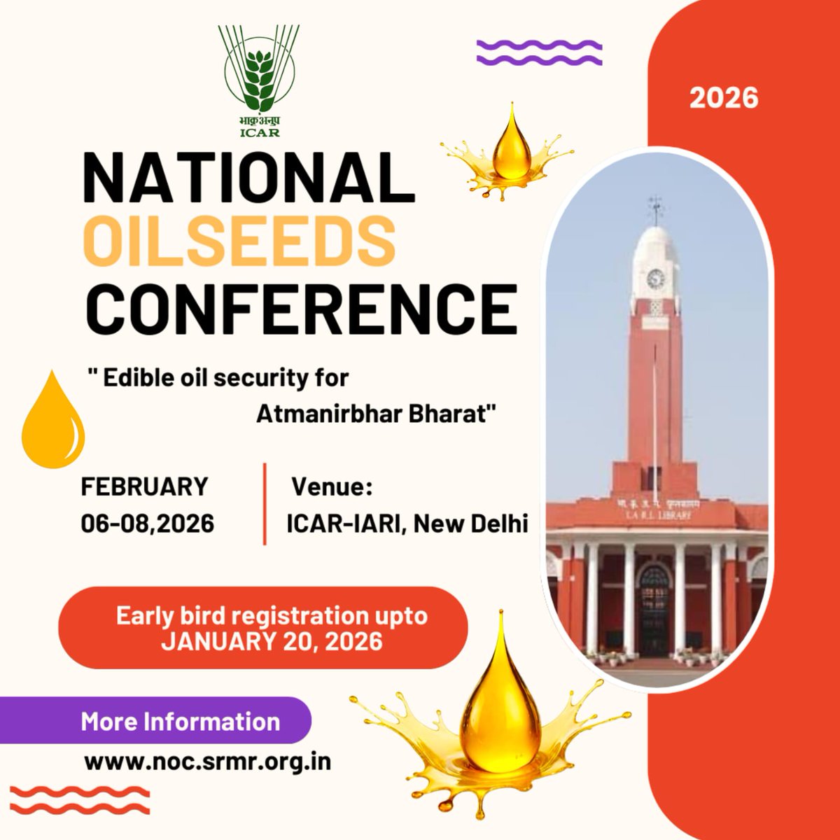 agrinformer's tweet image. 📢 Early Bird Registration Extended!
Now Register by Jan 20, 2026 for the National Oilseeds Conference on “Edible Oil Security for Atmanirbhar Bharat” 🛢️🌱
📅 Feb 6–8, 2026
📍 ICAR–IARI, New Delhi