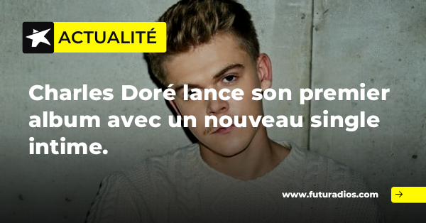 futuradios's tweet photo. Charles Doré dévoile un nouveau single intime pour le lancement de son premier album le 6 mars, où il se questionne sur ses faiblesses. 🔗 https://t.co/SwyajsRC6S #actu https://t.co/tBd44LOa44