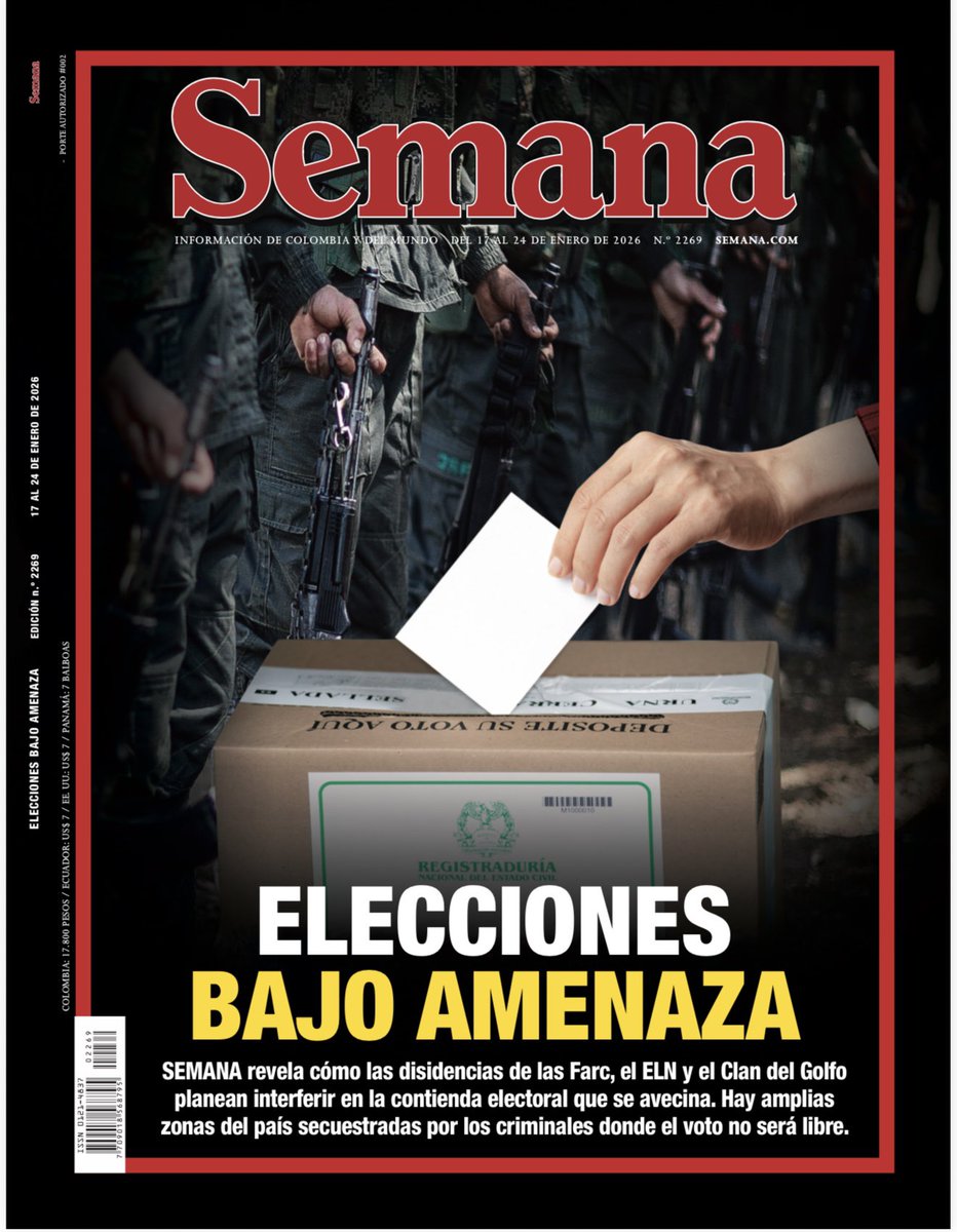 VickyDavilaH's tweet image. Muy grave la denuncia de SEMANA sobre los planes de los narcos contra las elecciones. 

“Elecciones bajo amenaza: SEMANA revela cómo las disidencias de las Farc, el ELN y el Clan del Golfo planean interferir en la contienda electoral. Hay zonas donde el voto no será libre”…