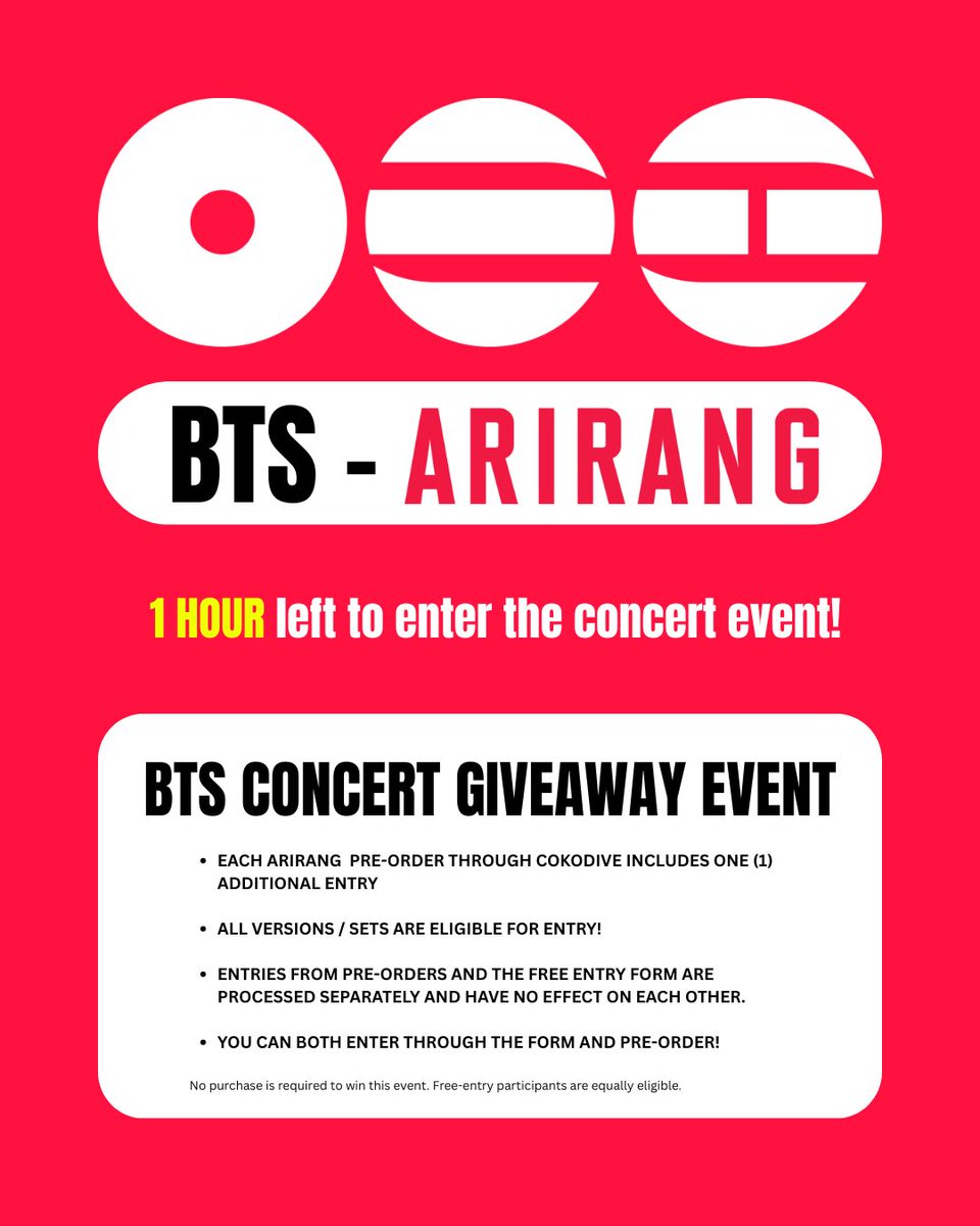 cokodive's tweet photo. 🚨 1 HOUR LEFT > BTS CONCERT EVENT 🚨

The $1000 BTS Concert Giveaway Event is closing soon ⏳(ARIRANG pre-orders stay OPEN)

🛒 Pre-order BTS – ARIRANG on COKODIVE (All versions and sets count!)

Enter! 👇🏼 
🔗 https://t.co/ODWX5ZFDus https://t.co/uqFaIaw5nP