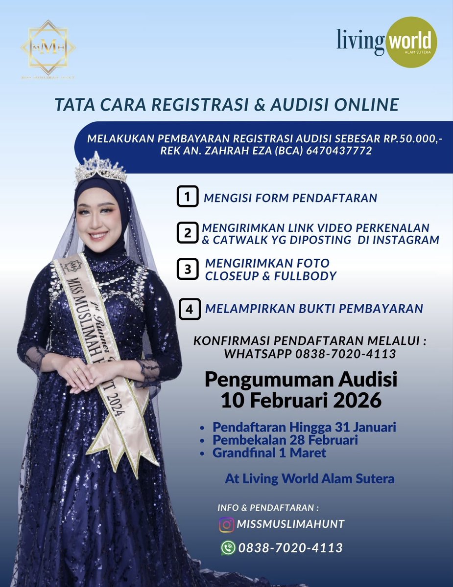 zeaGiena's tweet photo. Assalamualaikum Wanita Inspiratif Indonesia !✨
Kini Miss Muslimah Hunt Hadir Kembali, di Tahun ke 8 Terselenggaranya Event ini dengan bangga kami persembahkan Miss Muslimah Hunt 2026!

Telah dibuka Audisi Tahap pertama, Tunjukkan Pesonamu di Miss Muslimah Hunt 2026✨ https://t.co/XuldNpJfgG