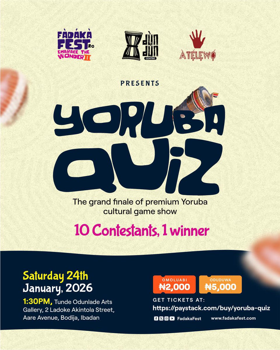 FadakaFest's tweet photo. YORUBA QUIZ is happening at Fadaka Fest again!!

Come witness pure entertainment as 10 contestants go head to head by answering questions on tradition and culture.

To enter: Get your ticket and show off your Yoruba skills in the comments . Winners will be announced on Wednesday. https://t.co/HALOaCKSUw