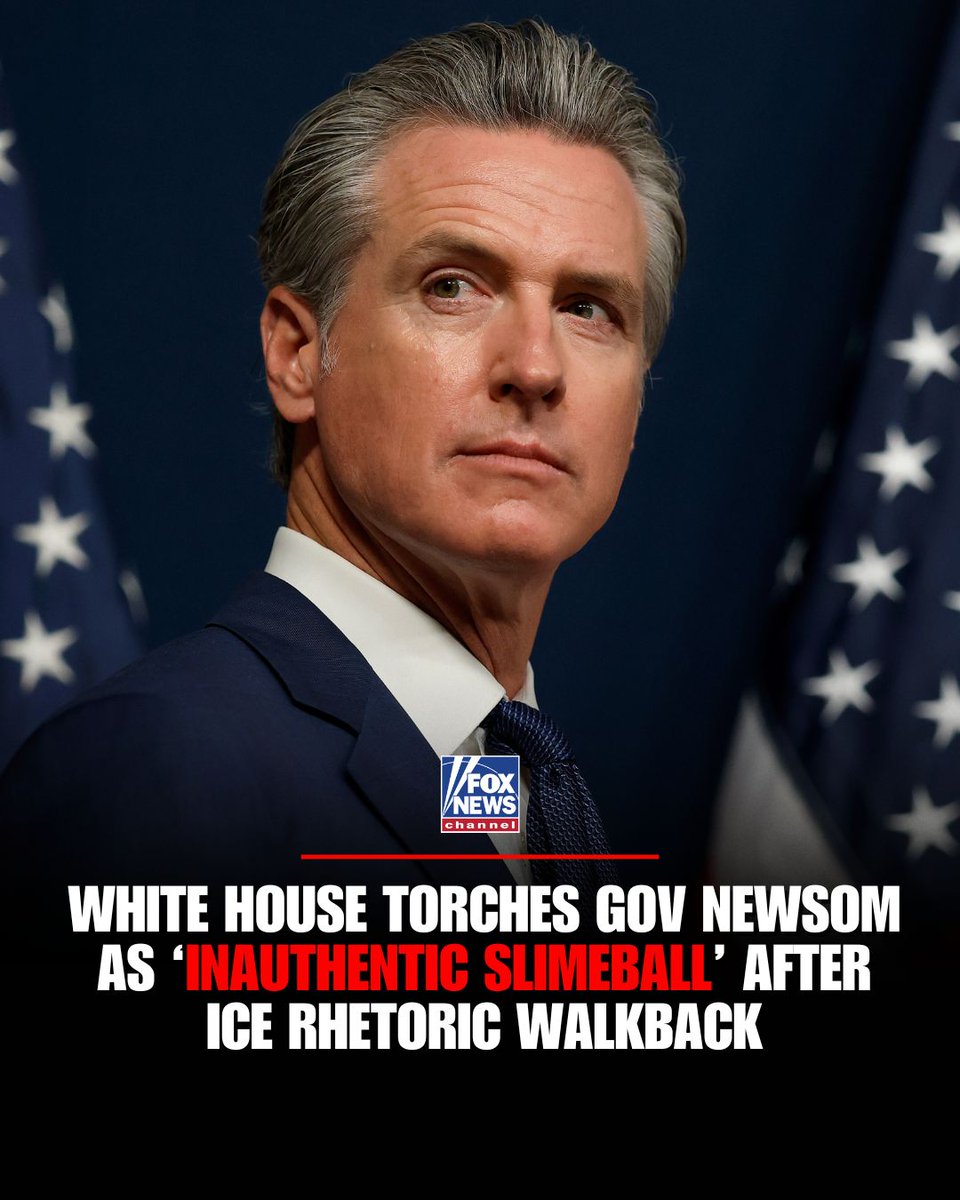 FoxNews's tweet image. 'SLIME' TIME: The White House calls Gov. Gavin Newsom an “inauthentic slimeball” after he publicly walked back his office’s claim that the fatal ICE-involved shooting in Minneapolis amounted to “state-sponsored terrorism.”

“He’s happy to smear ICE officers and incite violence…