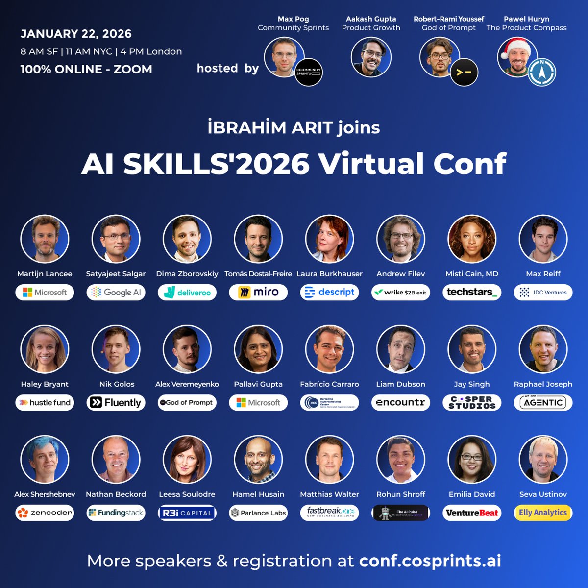 IbrahimArit's tweet photo. Free: join me &amp; 1,000+ AI experts, startups, investors &amp; digital professionals at AI SKILLS'2026 Virtual Conf on Jan 22 (Zoom). Register: https://t.co/cZmrgVhFyE https://t.co/RQAOrFkjNI