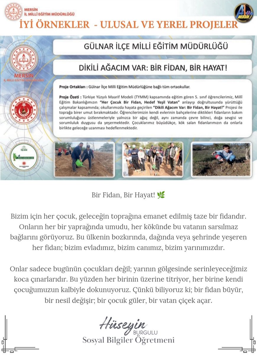 Dikili Ağacım Var: Bir Fidan, Bir Hayat! Projemiz

Mersin Milli Eğitim Müdürlüğü Arge Bülteni 68. Sayfada yer aldı.

🔗kisa.link/TlFzZ
