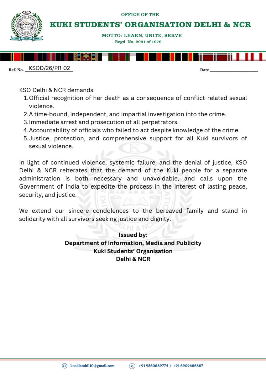 𝗣𝗿𝗲𝘀𝘀 𝗥𝗲𝗹𝗲𝗮𝘀𝗲 
𝟭𝟴𝘁𝗵 𝗝𝗮𝗻𝘂𝗮𝗿𝘆 𝟮𝟬𝟮𝟲
The KSOD &amp; NCR expresses our deep grief&amp;condemnation in the strongest term over the death of a young Kuki woman,who survived abduction&amp;gangrape but tragically succumbed to her injuries from Manipur Violence <a href="/unwomenindia/">UN Women India</a>