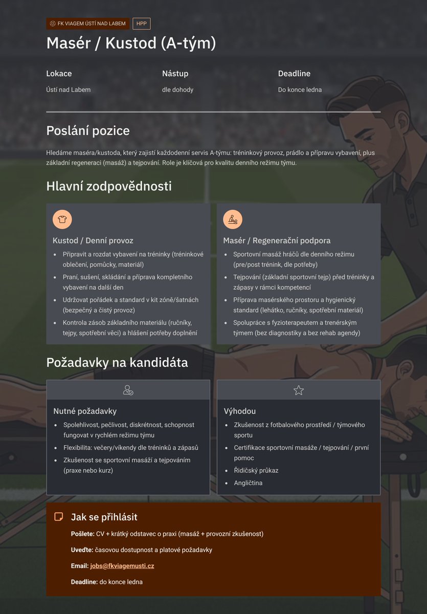 Pro FK Viagem Ústí nad Labem hledáme Maséra/Kustoda. 

Za sdílení díky.