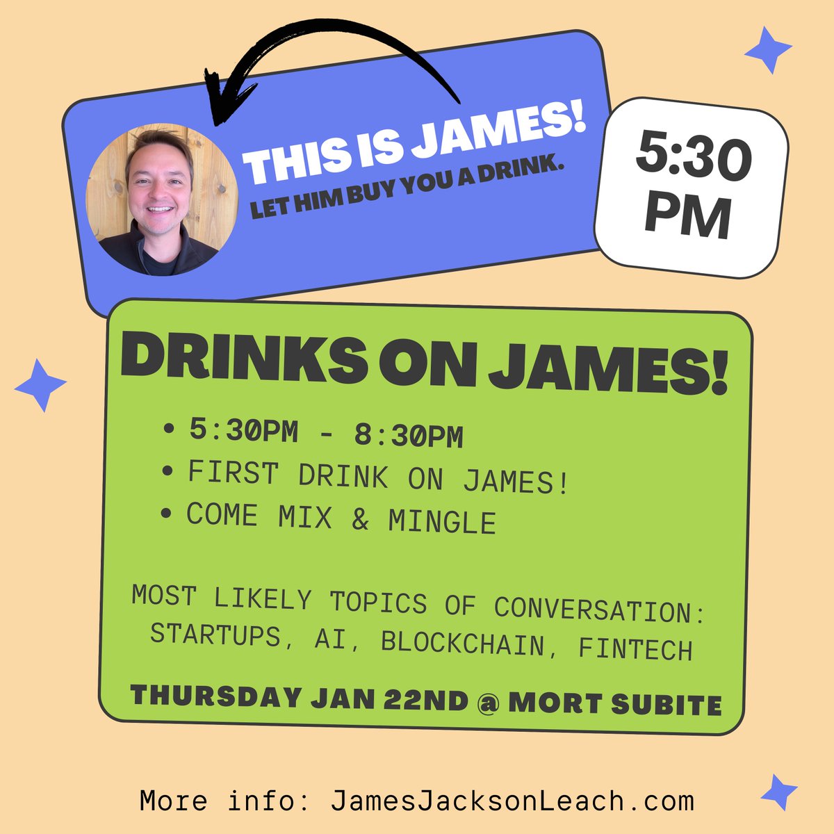 This is James. Let him buy you a drink!  Jan 22nd @ Mort Subite (3rd &amp; Congress)

RSVP: luma.com/pxydpoo2