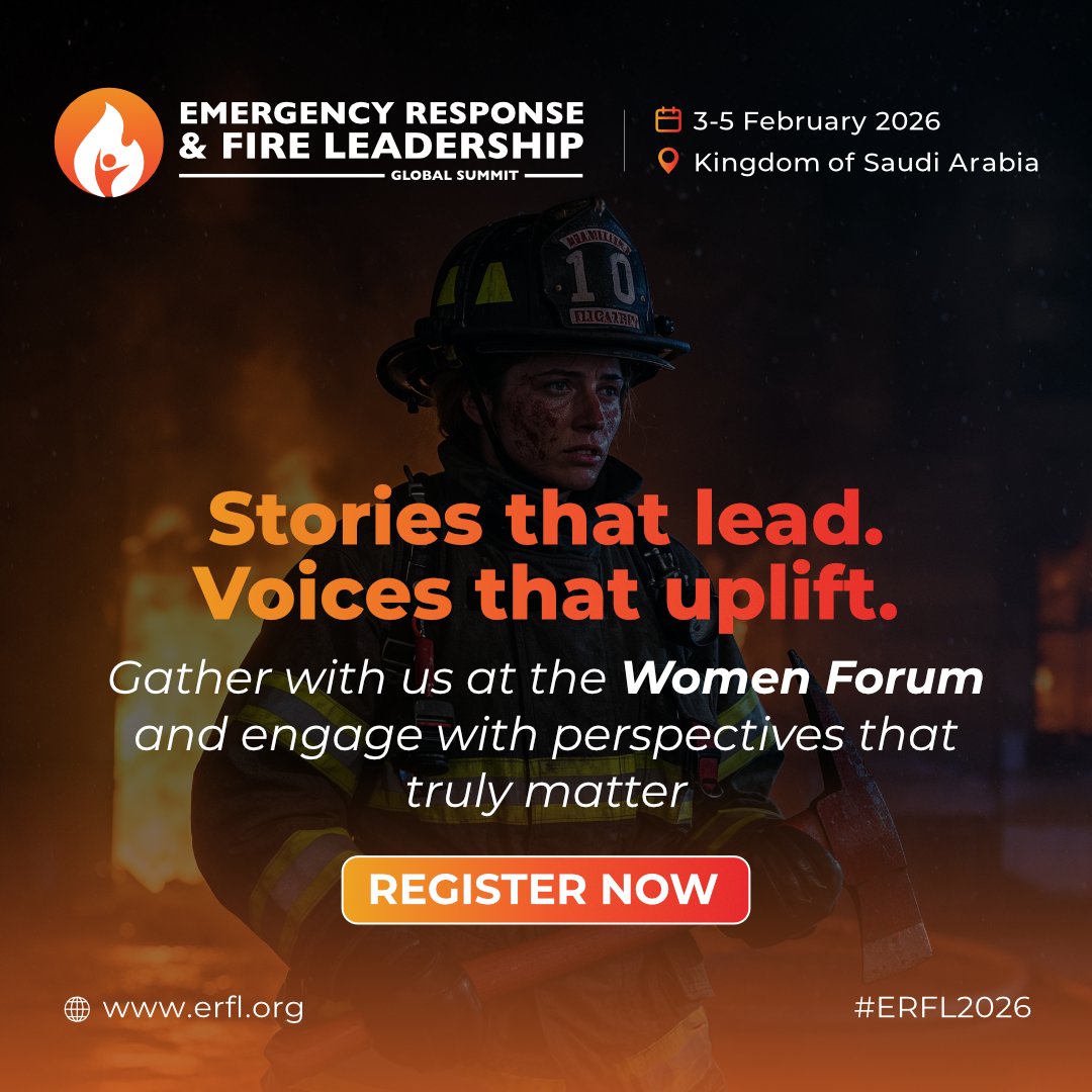 erfl_global's tweet photo. Stories that lead. Voices that uplift.

The Women Forum at #ERFL2026 brings forward perspectives shaped by experience, resilience, and leadership in emergency response and fire services. It’s a space for meaningful dialogue, shared learning, and ideas that drive real change.

Be part of the conversations that matter.

Register now and join us 3–5 February 2026 in the Kingdom of Saudi Arabia.

Register at https://t.co/U6kM3mwcwZ

#ERFL #WomenForum #EmergencyServices #FireLeadership #SafetyAndResilience
