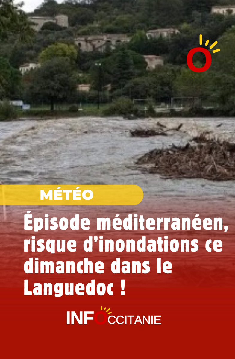 loicspadafora's tweet image. #Météo : épisode méditerranéen, risque d’#inondations ce dimanche dans le #Languedoc ! ⤵️ infoccitanie.fr/meteo-risque-d…