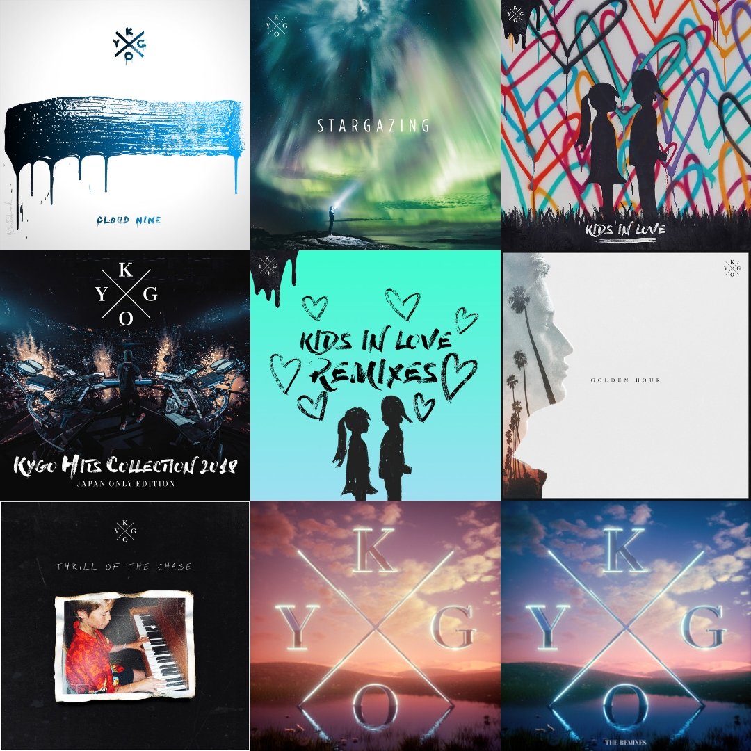 Kygo's albums/eps releases :

2016 - Cloud Nine
2017 - Stargazing + Kids in Love
2018 - Hits Collection Japan Edition + Kids in Love Remixes
2019 -
2020 - Golden Hour
2021 -
2022 - Thrill of the Chase
2023 - 
2024 - KYGO + KYGO The Remixes
2025 -
2026 - 💿👀 ?